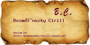Bozmánszky Cirill névjegykártya